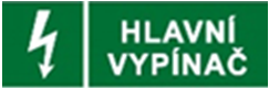Bezpečnostní značení označení hlavního vypínače